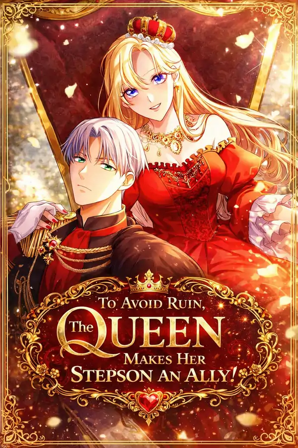 To Avoid Ruin, The Queen Makes Her Stepson An Ally! [Luna Toons]